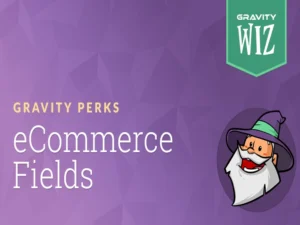 gravity-perks-ecommerce-fields